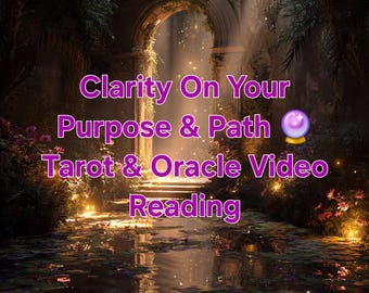 Video de lectura de tarot sobre el propósito de vida - Camino del alma y guía - Lectura de propósito con tarot y oráculo