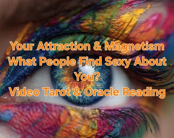 ¿Qué te hace atractiva? Lectura de Tarot - Lo que la gente encuentra sexy en ti - Tu atractivo y magnetismo - Lectura de Tarot y Oráculo en vídeo