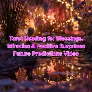 VIDEO - Positive Surprises, Good Things + Blessings in 1-3 Months - Accurate Tarot Reading + Future Predictions