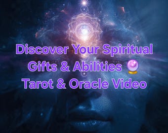 Descubre tus dones espirituales: Tarot y Oráculo (Lectura en vídeo) - Habilidades intuitivas y dones del alma