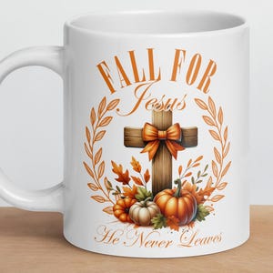 Fall For Jesus Pumpkin Spice Ceramic Mug: Cozy Fall Coffee Cup