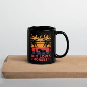 Just A Girl Who Loves Horses Vintage Design Black Glossy Mug