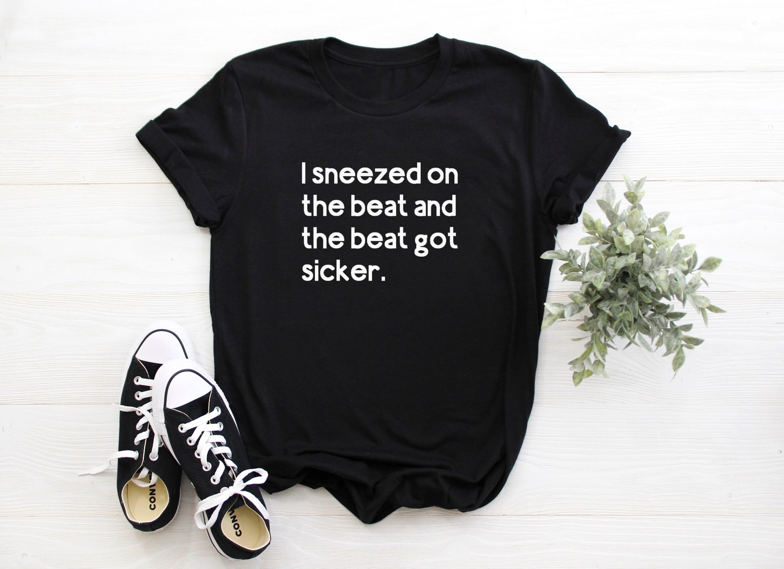 I Sneezed on the Beat and the Beat Got Sicker Adult/ | Etsy