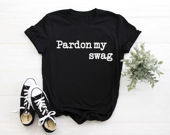 Pardon My Swag Adult/ Kid's/ Baby T-Shirt/ Romper