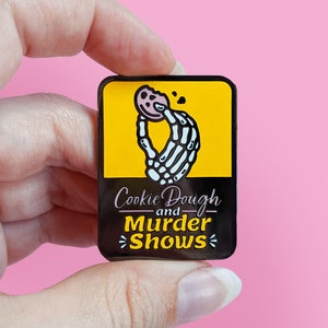 Cookie Dough and Murder Shows Funny Relatable True Crime Enamel Pin image 1