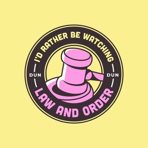 I'd Rather Be Watching Law and Order Die Cut Vinyl Sticker image 2