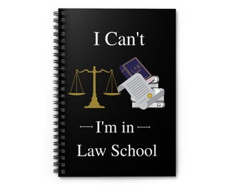 Notebook with Funny Cover - Unique Gift for your Aspiring Law Student family member or friend - Spiral Notebook - Ruled Line