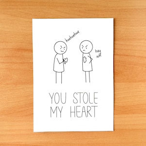 You Stole My Heart, Pun, Boyfriend / Husband / Girlfriend I Love You Valentine & Anniversary Card - Black and White Printable PDF