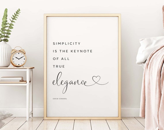 Simplicity is the keynote of all true elegance printable, Motivational  Fashion Coco Chanel Quote, Inspirational Quote INSTANT DOWNLOAD