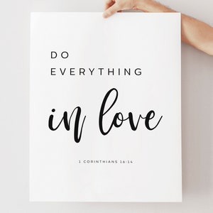 1 Corinthians 16:14, Do everything in love, Love Bible Verse Print, Wedding Decor, Wedding Gift, Bible Quote, Bible Verse Printable