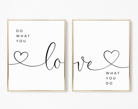 Do what you love love what you do, Printable wall art, Motivational art, Set of two prints, Quote prints, Modern wall art, Set of 2