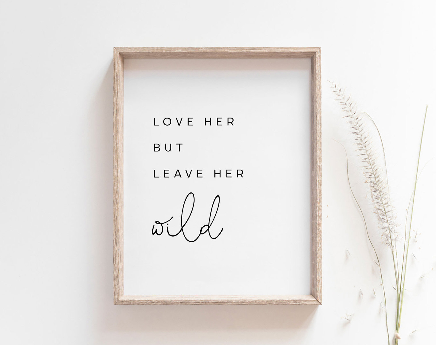 Love Her But Leave Her Wild übersetzung www.etsy.com