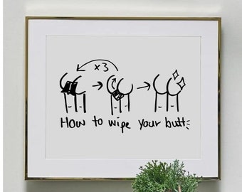 Wipe Your Butt - Etsy
