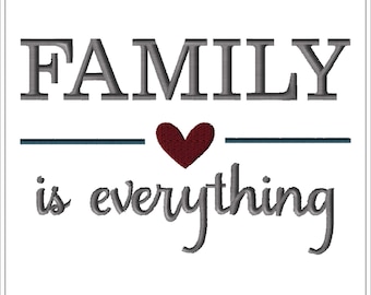 Family is Everything #1103-Machine Embroidery Design