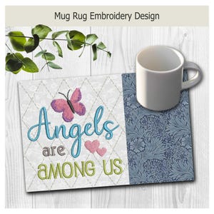 Angels Are Among Us Sentimental Mug Rug | In the Hoop Machine Embroidery Design (digital download)