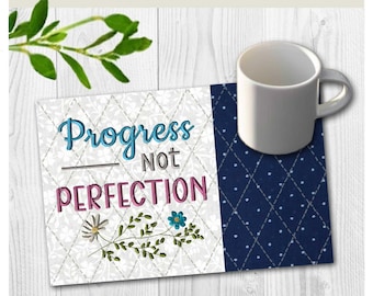 Progress Not Perfection Mug Rug Embroidery Design | Inspirational Coaster | In-the-hoop Machine Embroidery Pattern