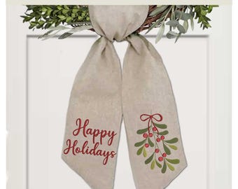 Happy Holidays Mistletoe Embroidery Design for Wreath Sash | Christmas Door Decor (Digital File)