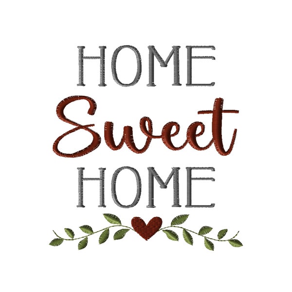 Home Sweet Home -Maschine Embroidery Design- #1265