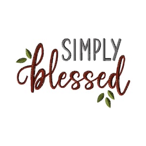 Simply Blessed-Machine Embroidery Design- #1329