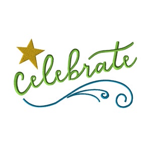 Peut inclure: Texte en cursive vert qui dit "celebrate" avec une étoile dorée au-dessus du mot et un motif de volute bleu en dessous.