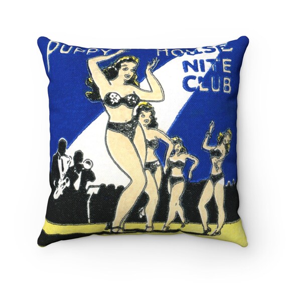 Retro Burlesque,  Square Pillow Case, Strip Club PUPPY HOUSE Nightclub on Spun Polyester