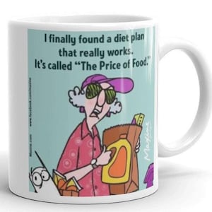 Maxine Funny Coffee Mug, Price of Food Diet Plan, Ceramic Drinkware