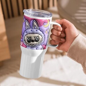Travel mug with a handle, Labubu, wild things, where the wild things are, monsters, cartoon characters, mystical creatures! 25 oz tumbler!