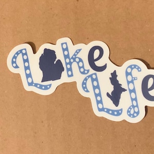 Lake Life Sticker!