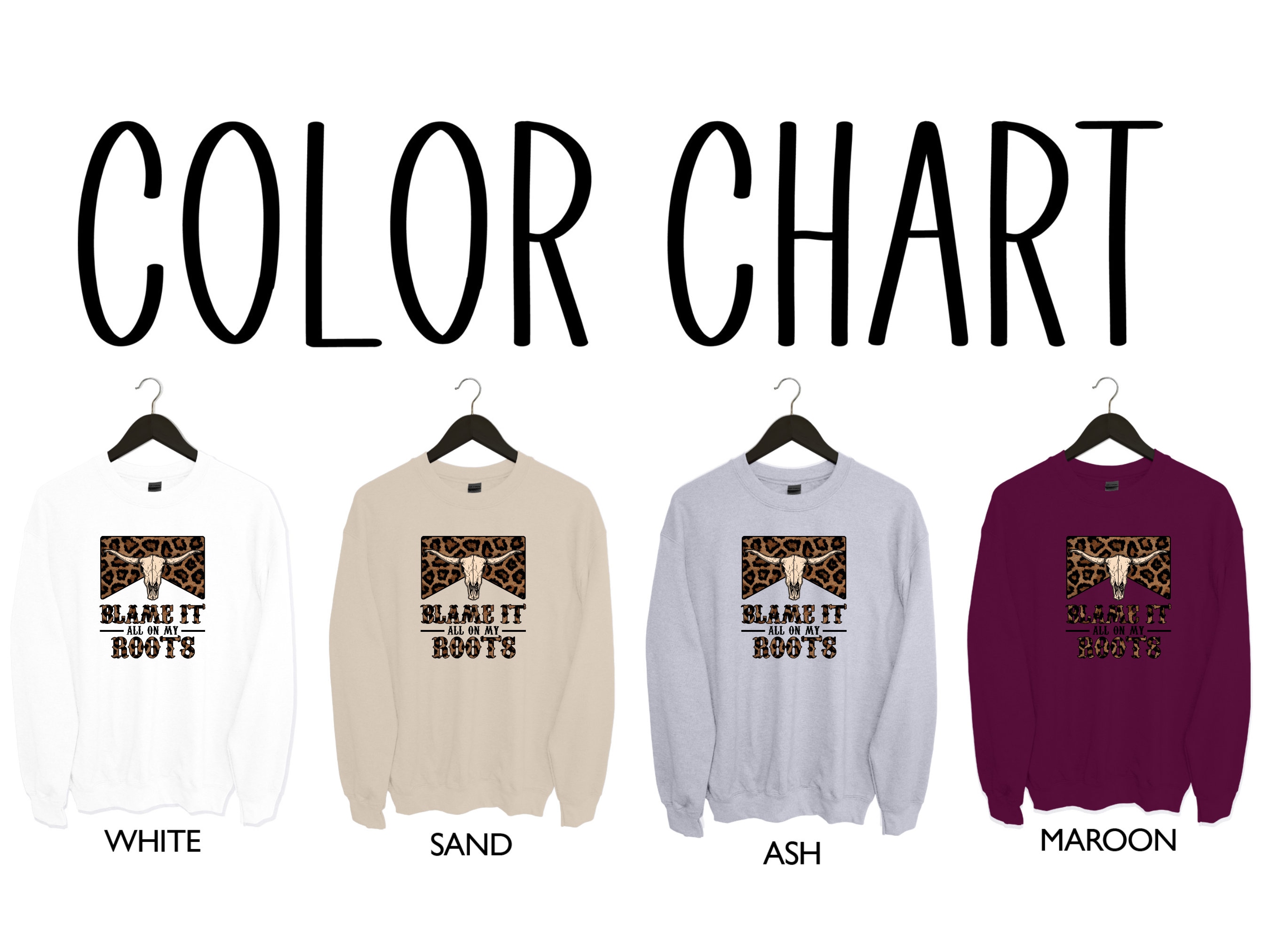 Blame It All On My Roots Sweatshirt main image 0