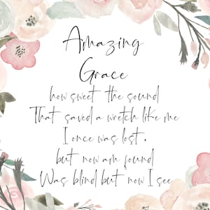 Amazing grace how sweet the sound That saved a wretch like me I once was lost, but now am found was blind but now I see