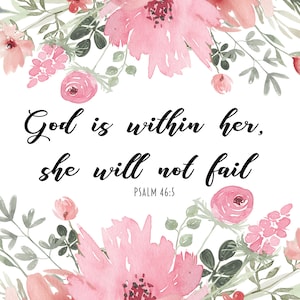 God Is Within Her, She Will Not Fail, Psalm 46:5