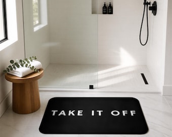 Take It Off Bath Mat, Funny Black Bathroom Rug, Memory Foam Bath Mat