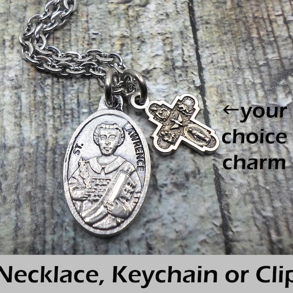 St. Lawrence(2), Patron Saint of Cooks and The Poor,  Charm Necklace, Keychain or Clip, Confirmation Gift, with Your Choice  Italian Charm