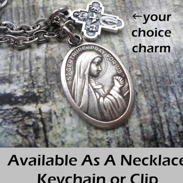 St. Gertrude the Great, Necklace, Keychain or Clip, Patron Saint Confirmation Gift, with Your Choice of Charm