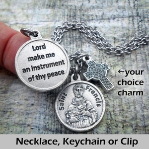 St. Francis Peace Prayer Charm Necklace, Keychain or Clip, Your Choice Charm, Catholic Faith Inspired Gift