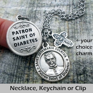 St. Josemaria Escriva, Patron Saint of Diabetes, Charm Necklace, Keychain or Clip, Your Choice Charm, Catholic Faith Inspired Gift