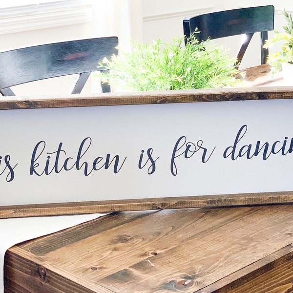 This Kitchen is for Dancing, Large Kitchen Sign, Kitchen Wall Art, Kitchen Decor, Farmhouse Kitchen Sign