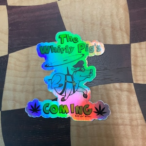 Billy String/John Hartford -( All Falls Down )The whirly pig’s coming 3in x 2.5in die cut hologram sticker