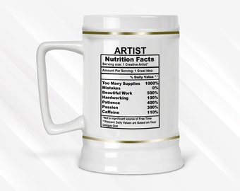 Artist Nutrition Facts Beer Stein, Personalized Beer Stein, Custom Stein, Graduation Gift, Beer Stein, Gift for an Artist, Custom Beer Stein