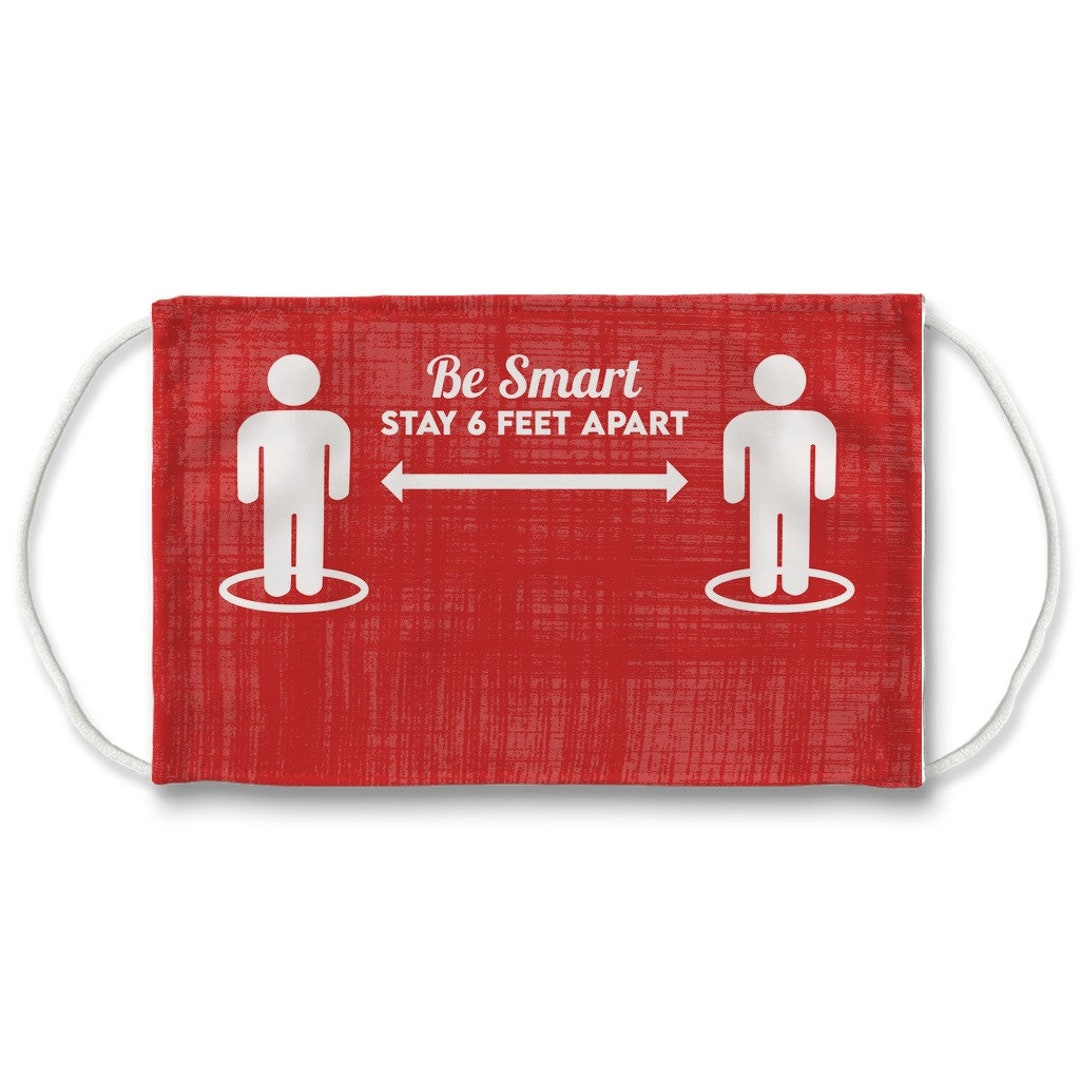 Be Smart Stay 6 Feet Apart Sublimation Face Mask 7 Layers Etsy