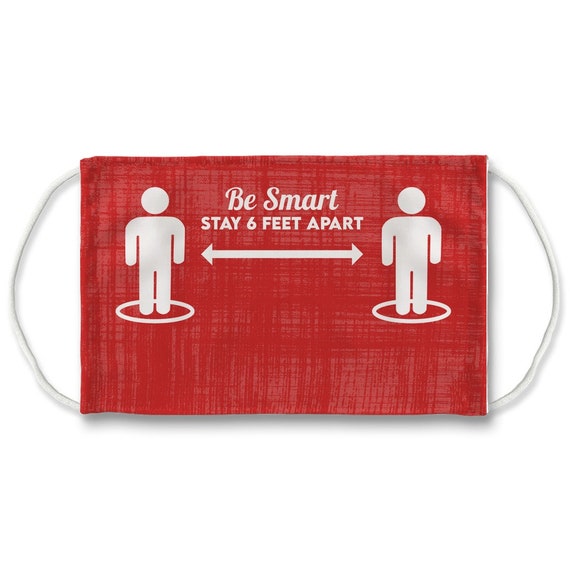 Be Smart Stay 6 Feet Apart Sublimation Face Mask 7 Layers Etsy