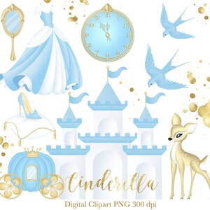 Pode incluir: Um conjunto de clipart digital com ilustrações com tema Cinderela. O conjunto inclui um vestido azul e branco, um sapato de cristal, uma carruagem, um castelo, um relógio, dois pássaros azuis e um veado dourado. O texto "Cinderela" está escrito em letras douradas.