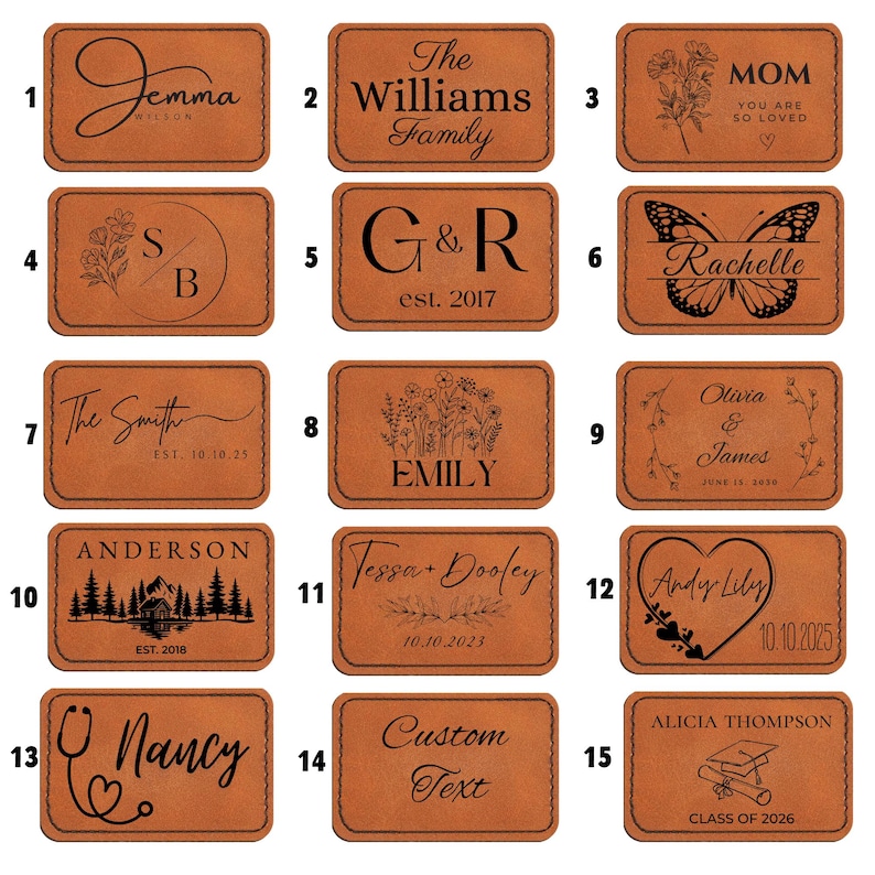 Puede incluir: Una colecci&oacute;n de quince parches rectangulares de cuero marr&oacute;n con varios dise&ntilde;os y textos grabados. Los dise&ntilde;os incluyen nombres, iniciales, fechas y gr&aacute;ficos como flores, una mariposa y un estetoscopio. Los parches son para personalizaci&oacute;n.
