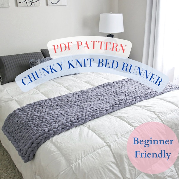 Chunky Knit Bed Runner Blanket Pattern with Photos, How To Hand Knit Blanket, Easy PDF Instruction Beginners Friendly, Bed Cover Pattern