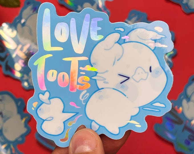 Love Toots 3.06" x 2.95" Vinyl Holographic Sticker - Glossy | Couples Humor, Relatable