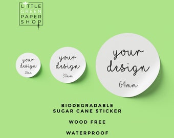 Biodegradable Eco-Friendly Custom Round Stickers Waterproof - 25mm 38mm 63mm - Matt Recyclable Business Wedding Labels - Your Logo or Design