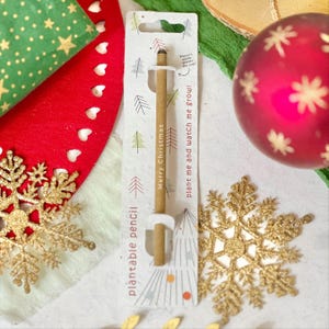 PLANTABLE PENCIL-Eco-friendly pencil with seeds, party bag filler, plant after use, grow wildflowers, eco xmas gift- Merry and Bright