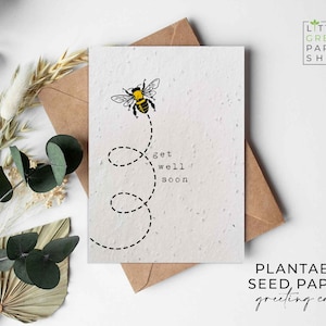 Plantable Flower Seed Paper Cards A6 - Get Well - Get Better, Sick, Bees, Friends, Greeting,Gardening, Eco-friendly,Biodegradable