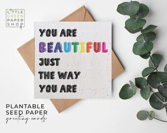 FLOWER Seed Paper, Seed Paper Cards, Printed Seed Card, Eco-Friendly Gardening Gift- LGBT - You are beautiful