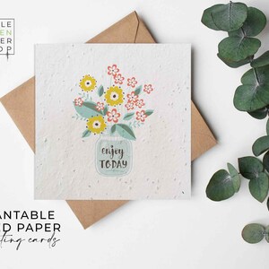 Pflanzenbare Blumen SaatpapierKarten - Enjoy Today - Gruß, Garten, Geschenk, Glückwunsch, Freunde, Familie, umweltfreundlich, biologisch abbaubar